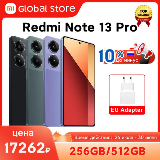 الإصدار العالمي الجديد من الهاتف الذكي Xiaomi Redmi Note 13 Pro 4G MTK Helio G99-Ultra شاشة AMOLED مقاس 6.67 بوصة وشاحن توربو بقوة 67 وات وبطارية 5000 مللي أمبير في الساعة