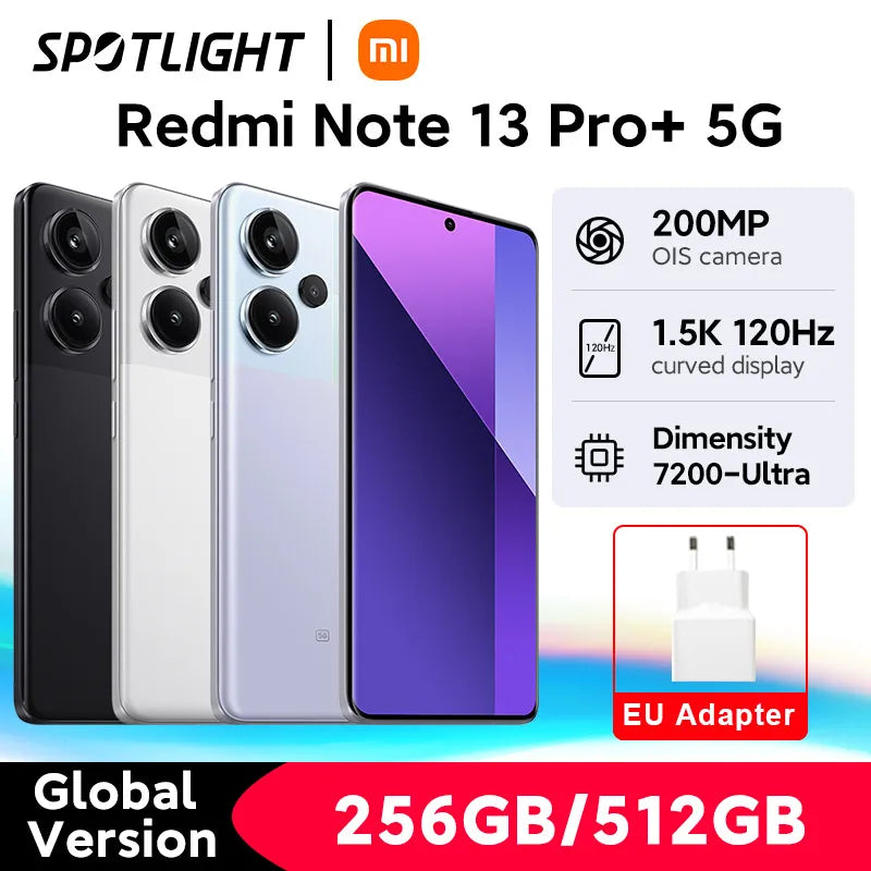 [العرض الأول عالميًا] هاتف Xiaomi Redmi Note 13 Pro Plus 5G الذكي MediaTek Dimensity 7200-Ultra 200MP OIS Camera 120W HyperCharge NFC